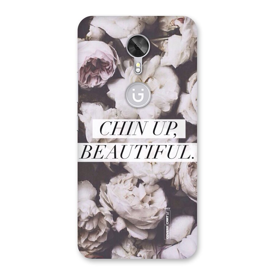Chin Up Beautiful Back Case for Gionee A1