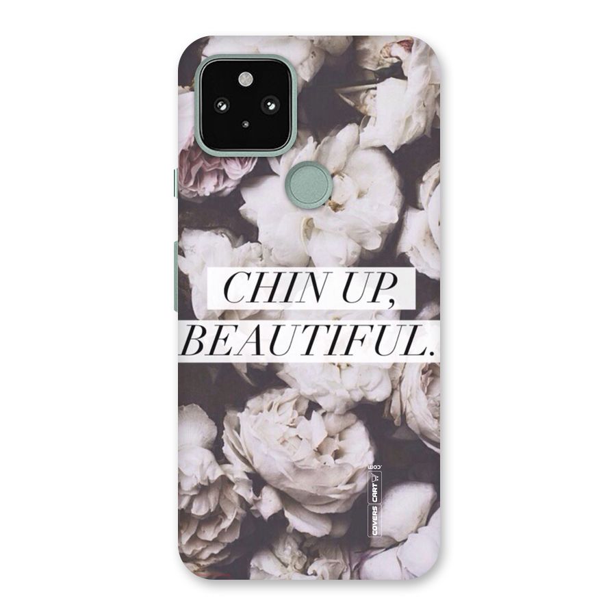 Chin Up Beautiful Back Case for Google Pixel 5