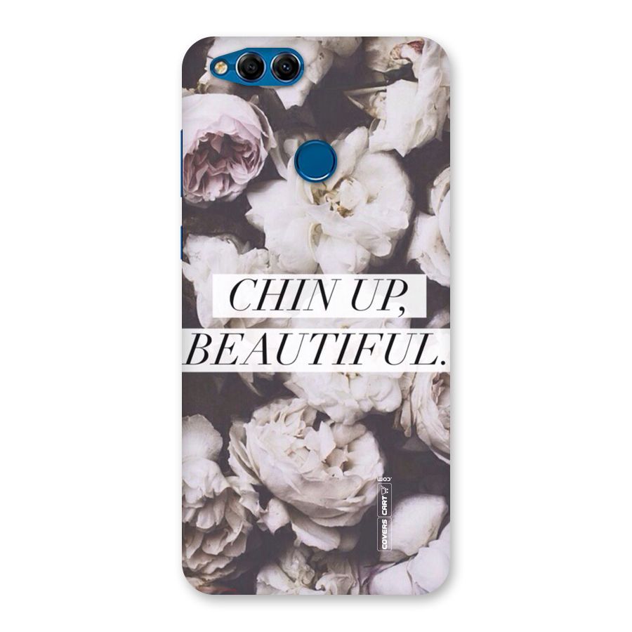 Chin Up Beautiful Back Case for Honor 7X