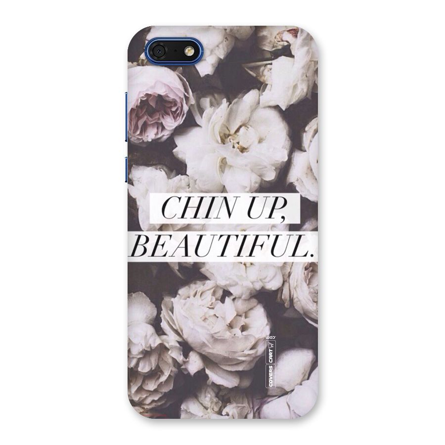 Chin Up Beautiful Back Case for Honor 7s