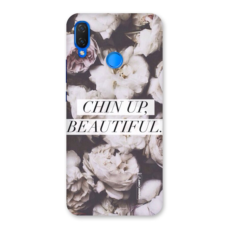 Chin Up Beautiful Back Case for Huawei P Smart+