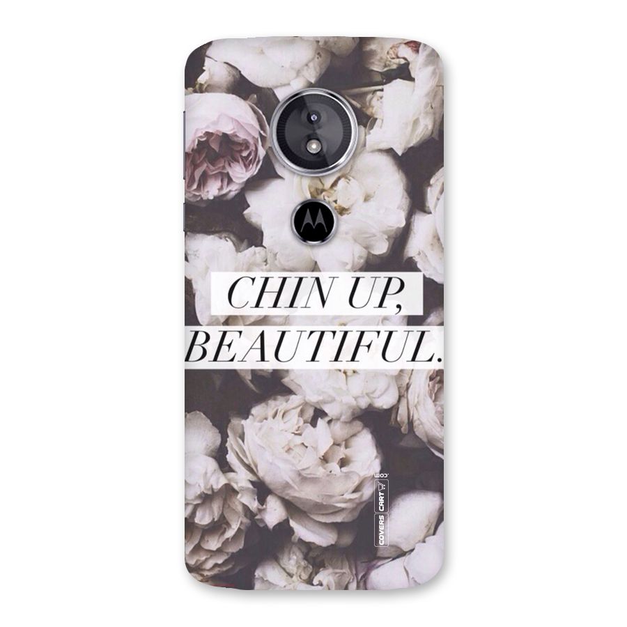 Chin Up Beautiful Back Case for Moto E5