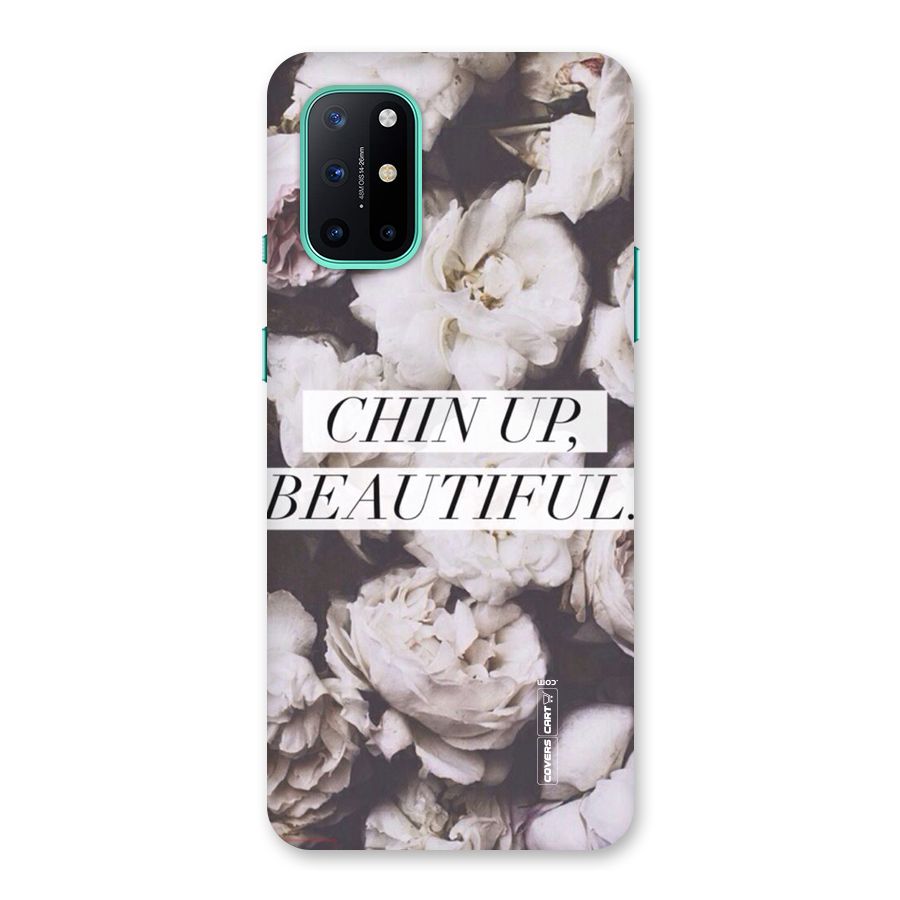 Chin Up Beautiful Back Case for OnePlus 8T