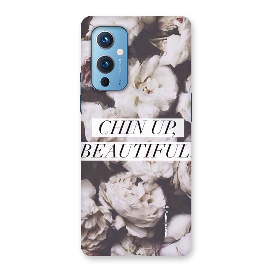 Chin Up Beautiful Back Case for OnePlus 9