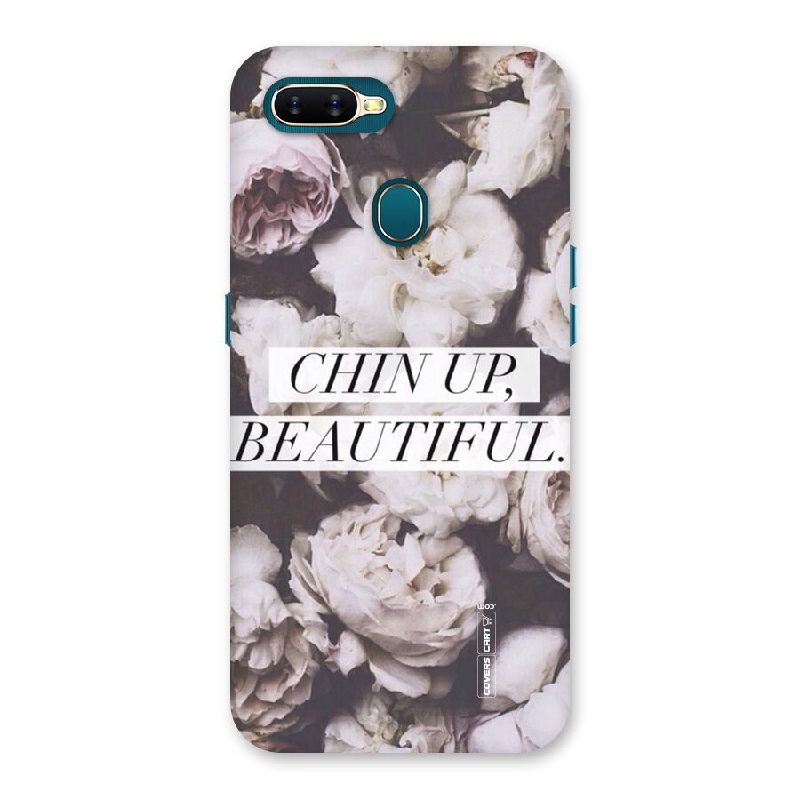 Chin Up Beautiful Back Case for Oppo A11k
