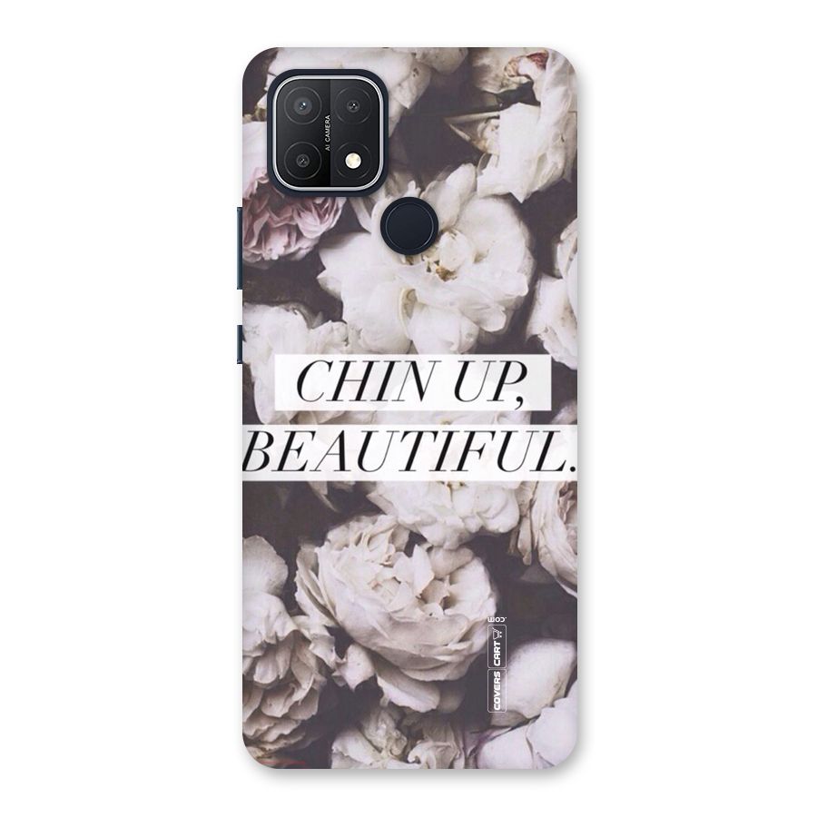 Chin Up Beautiful Back Case for Oppo A15s
