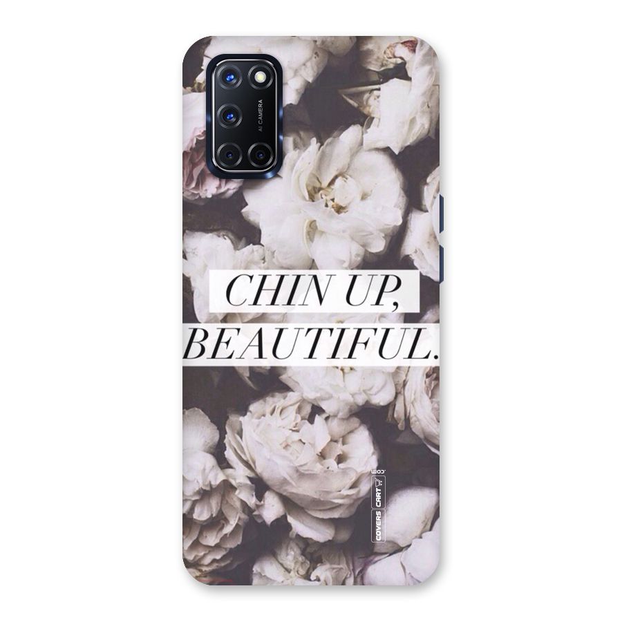 Chin Up Beautiful Back Case for Oppo A52