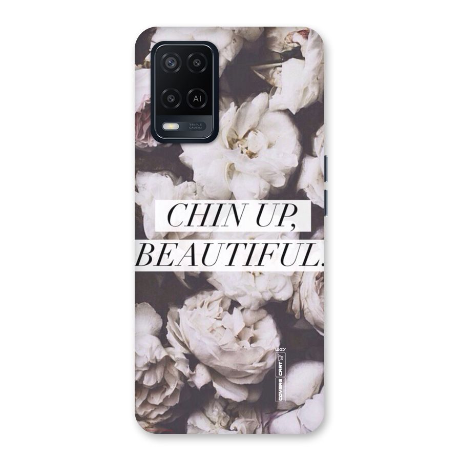 Chin Up Beautiful Back Case for Oppo A54