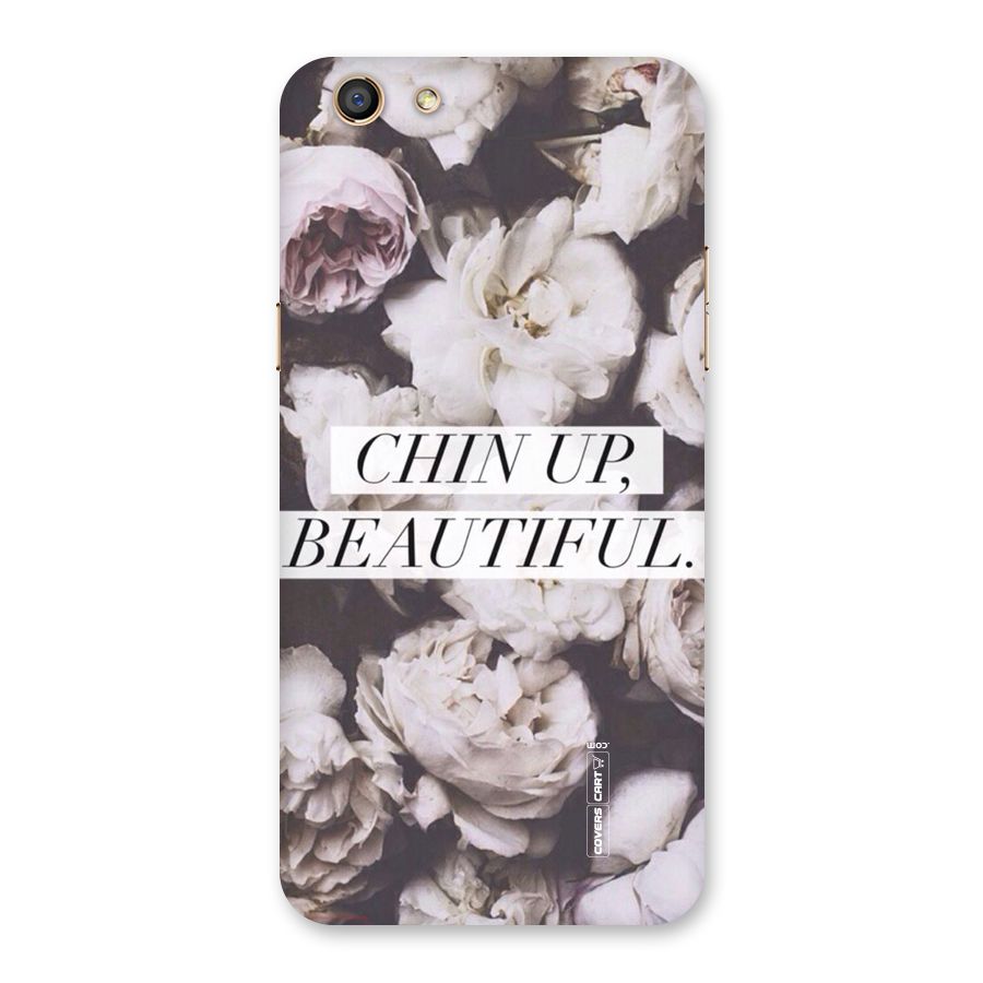 Chin Up Beautiful Back Case for Oppo F3
