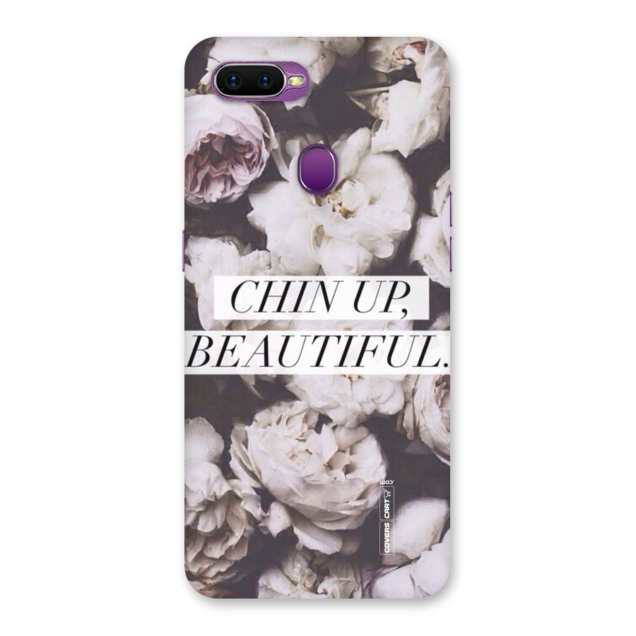 Chin Up Beautiful Back Case for Oppo F9