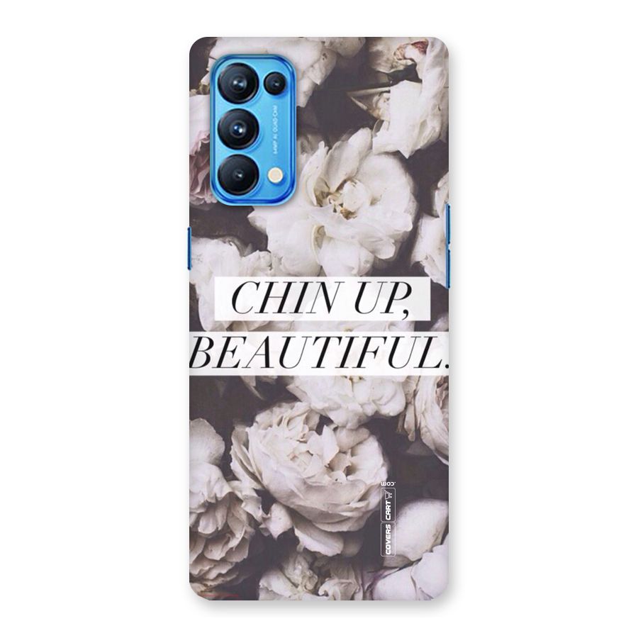 Chin Up Beautiful Back Case for Oppo Reno5 Pro 5G