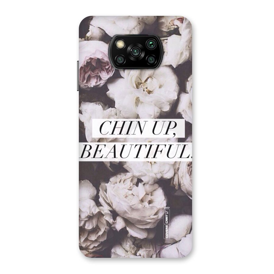 Chin Up Beautiful Back Case for Poco X3