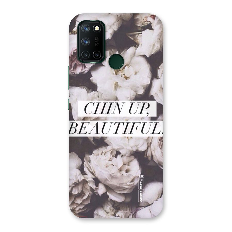 Chin Up Beautiful Back Case for Realme 7i
