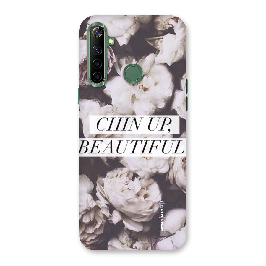 Chin Up Beautiful Back Case for Realme Narzo 10