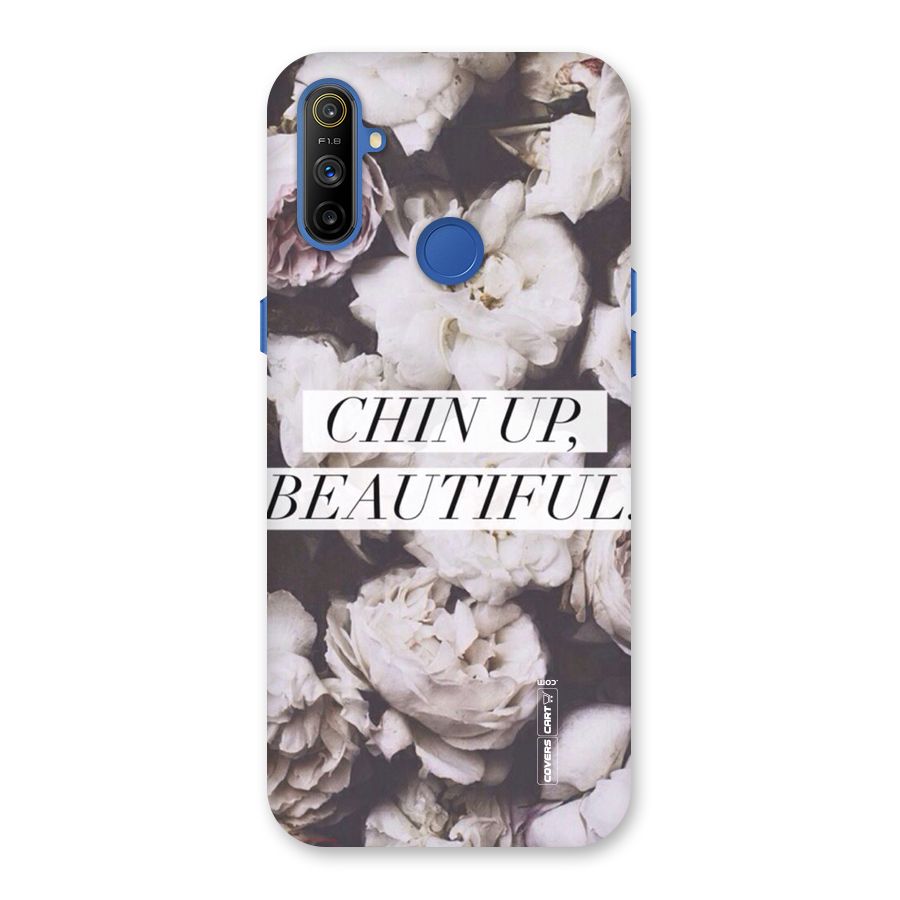 Chin Up Beautiful Back Case for Realme Narzo 10A