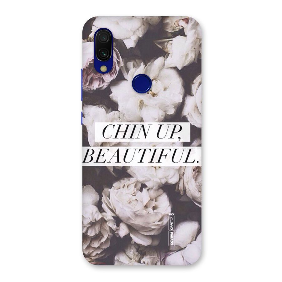 Chin Up Beautiful Back Case for Redmi 7