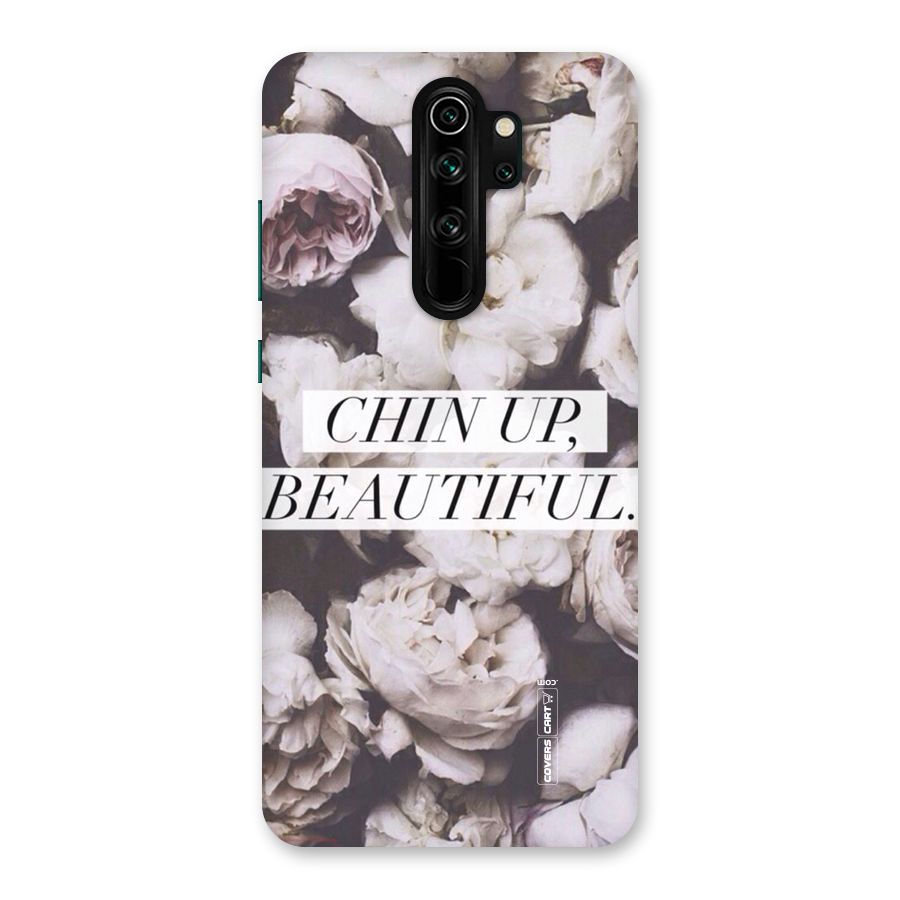 Chin Up Beautiful Back Case for Redmi Note 8 Pro