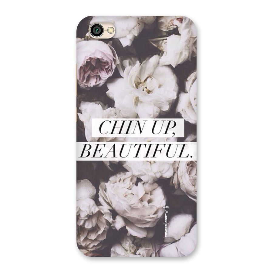 Chin Up Beautiful Back Case for Redmi Y1 Lite
