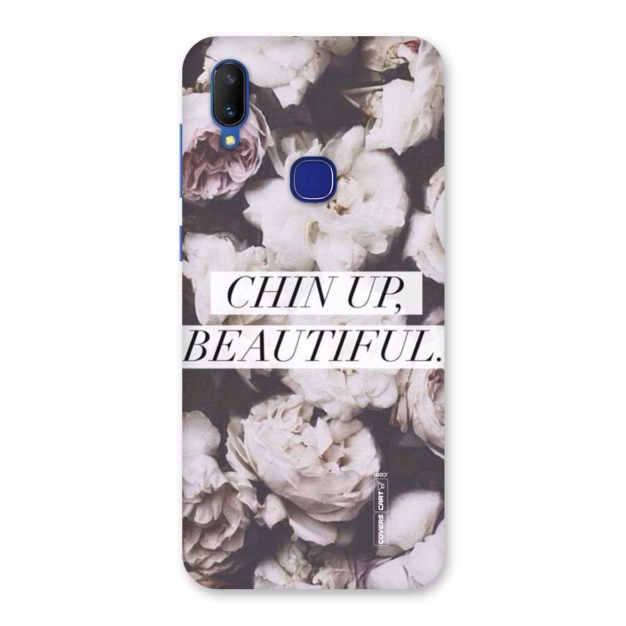 Chin Up Beautiful Back Case for Vivo V11