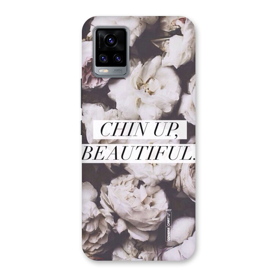 Chin Up Beautiful Back Case for Vivo V20