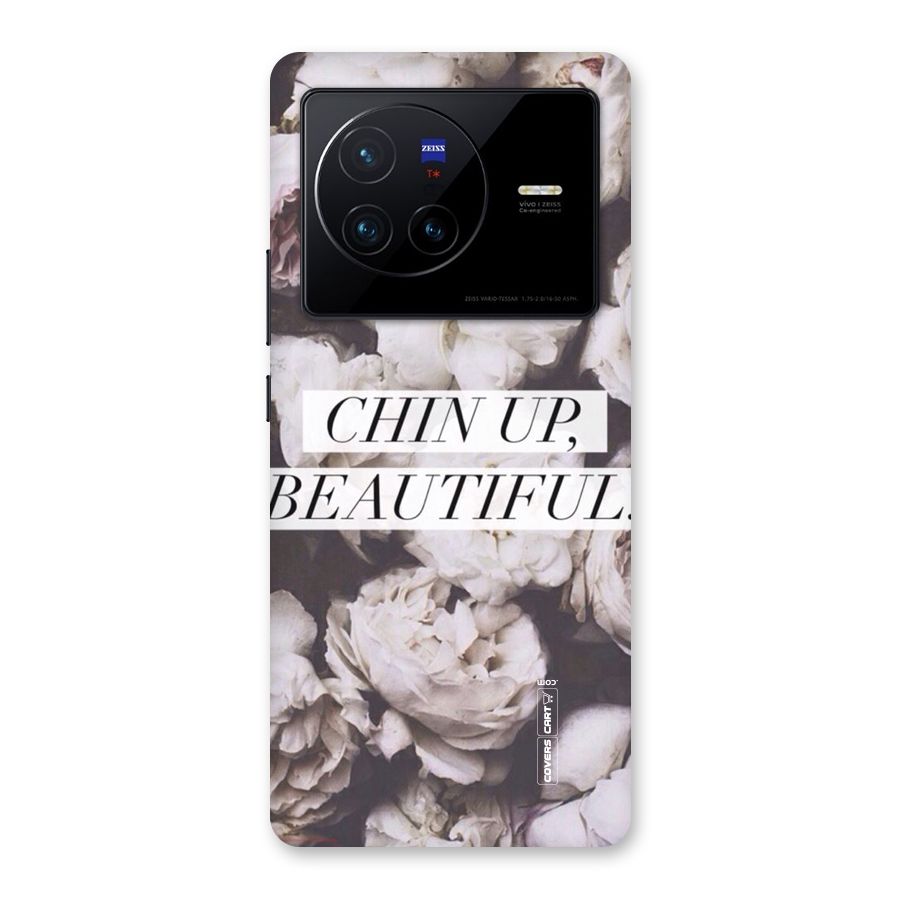 Chin Up Beautiful Back Case for Vivo X80