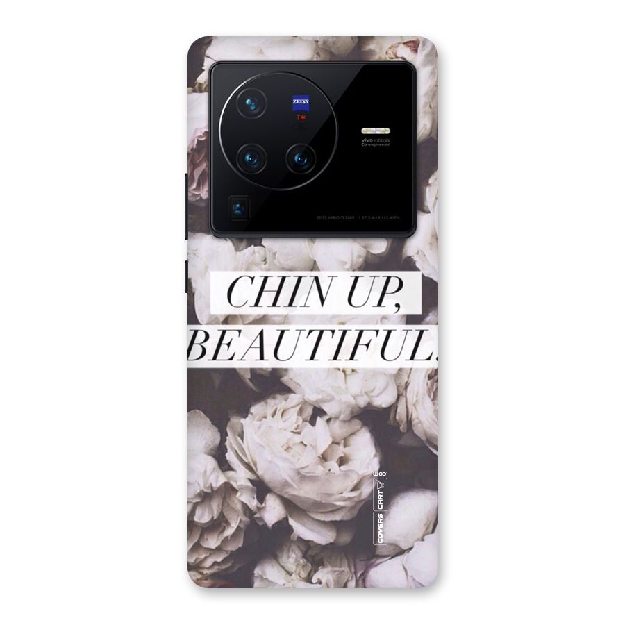 Chin Up Beautiful Back Case for Vivo X80 Pro