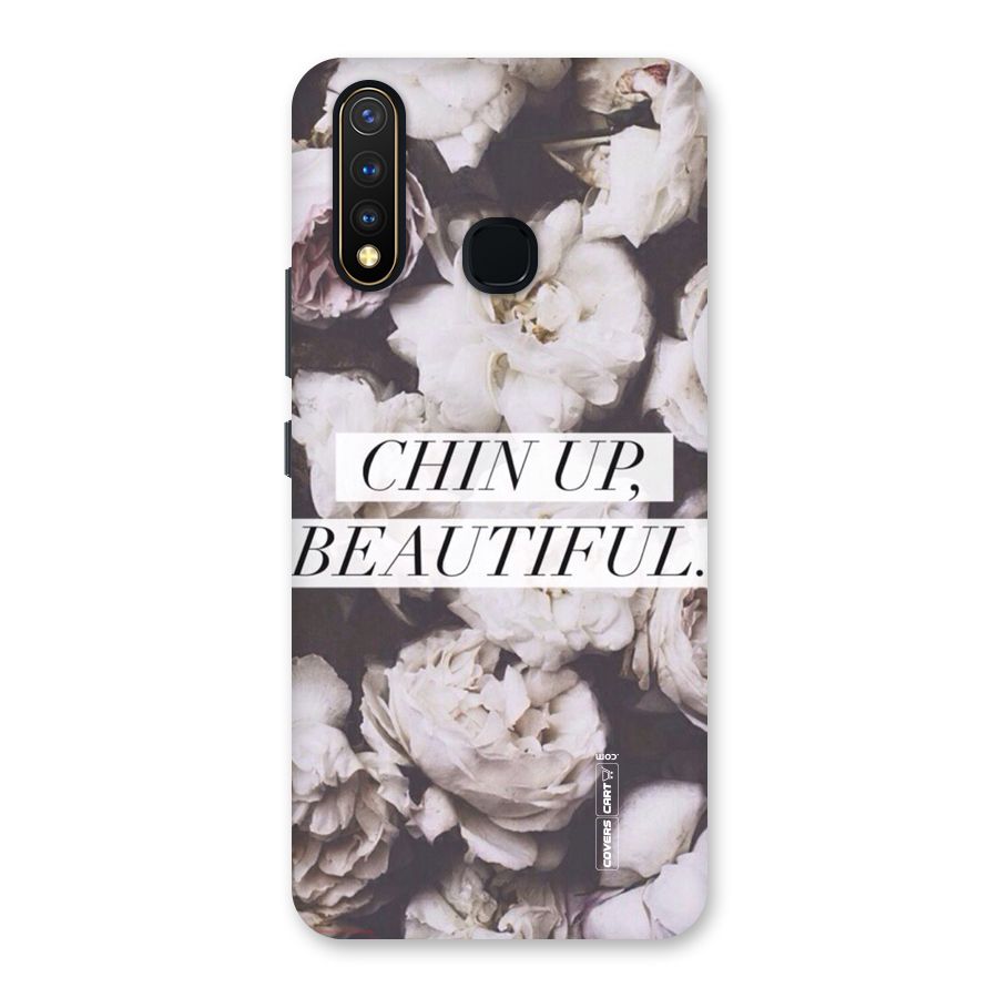 Chin Up Beautiful Back Case for Vivo Y19