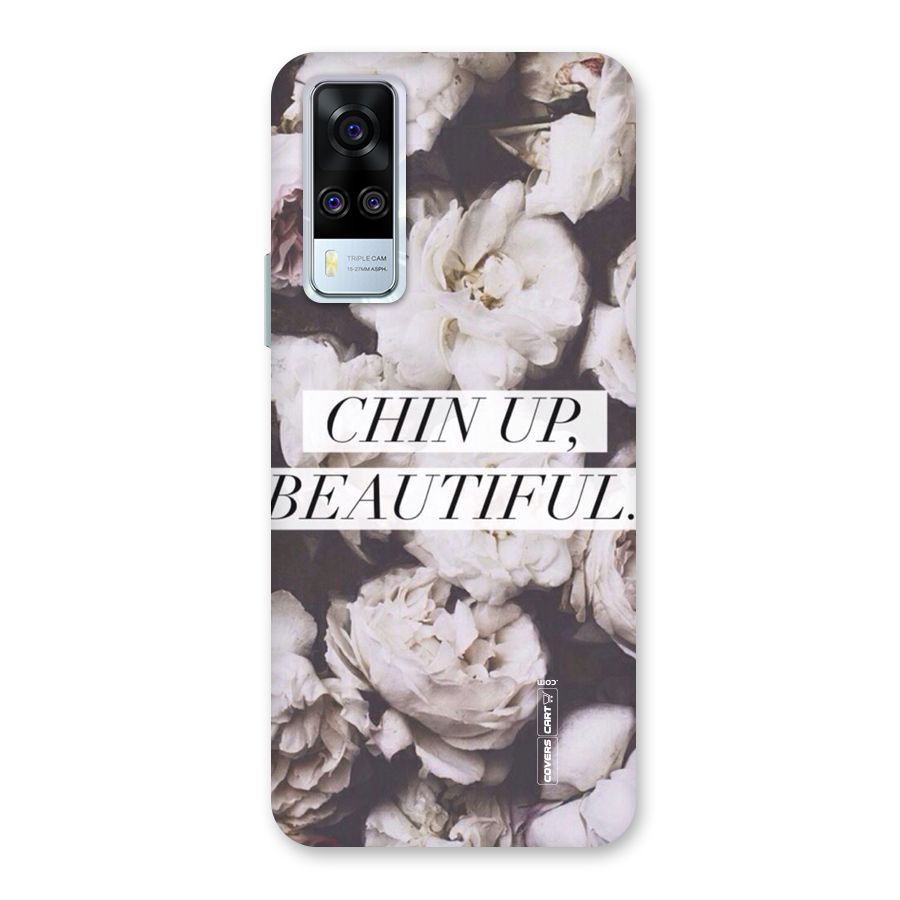 Chin Up Beautiful Back Case for Vivo Y31