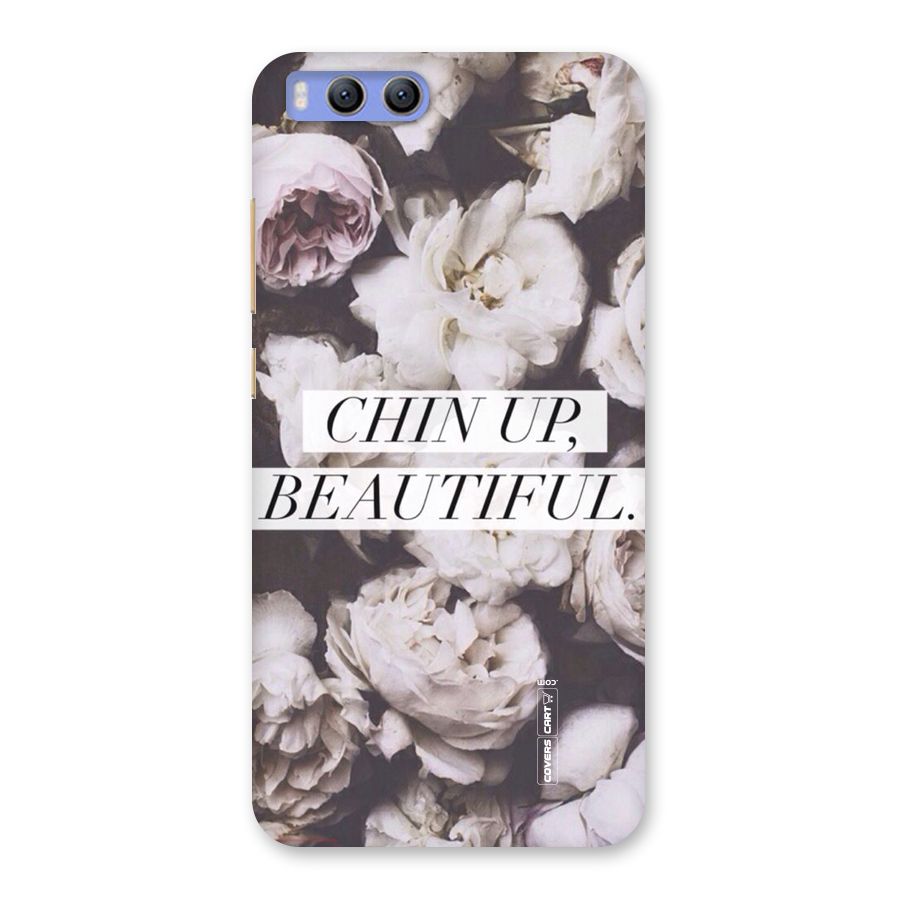 Chin Up Beautiful Back Case for Xiaomi Mi 6