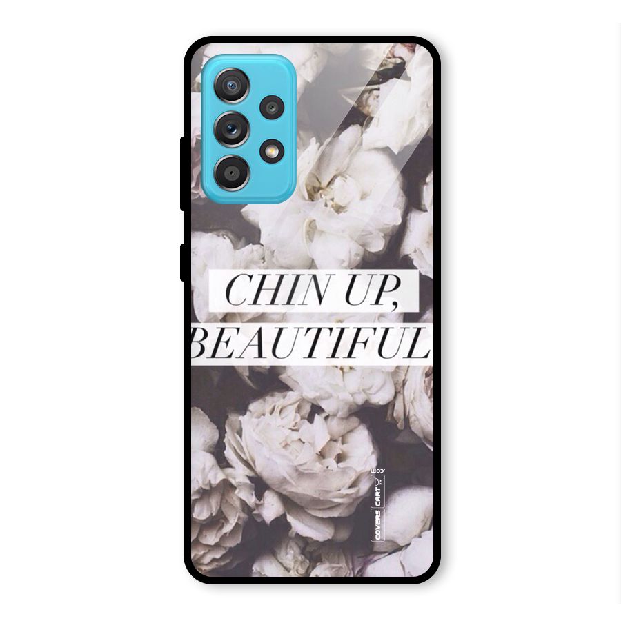 Chin Up Beautiful Glass Back Case for Galaxy A52s 5G