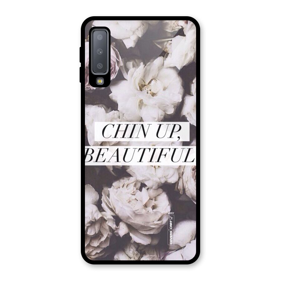 Chin Up Beautiful Glass Back Case for Galaxy A7 (2018)