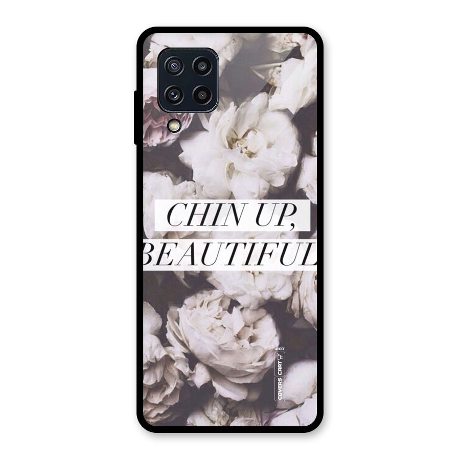 Chin Up Beautiful Glass Back Case for Galaxy M32