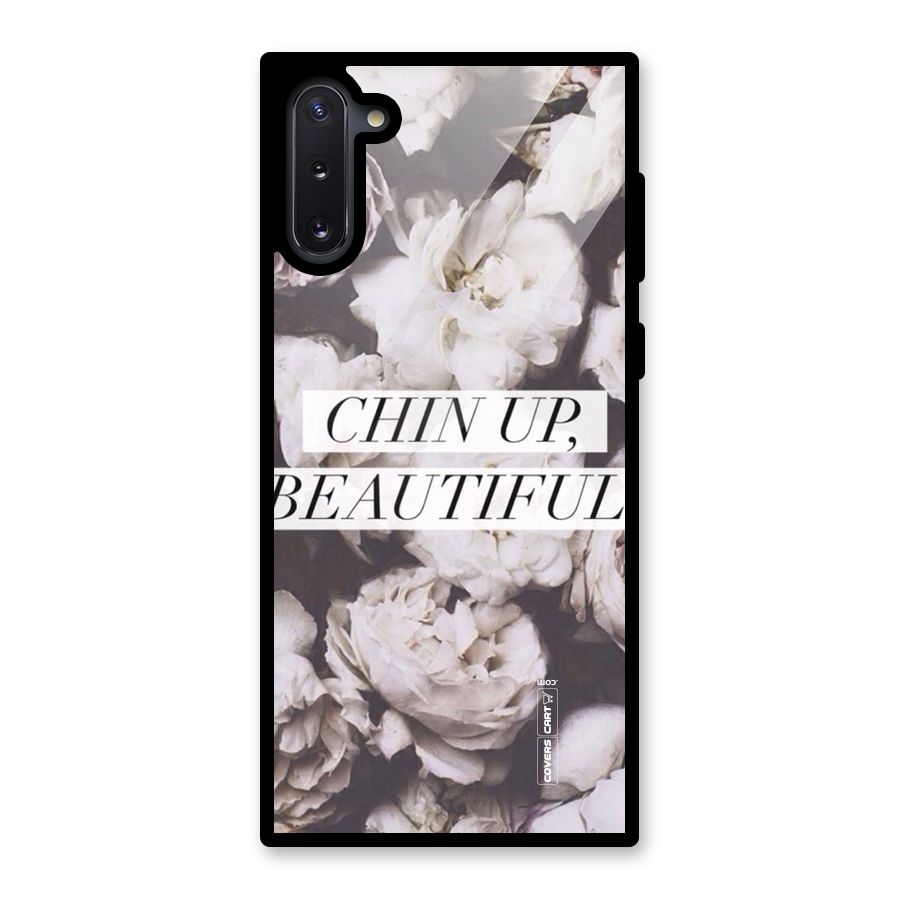 Chin Up Beautiful Glass Back Case for Galaxy Note 10