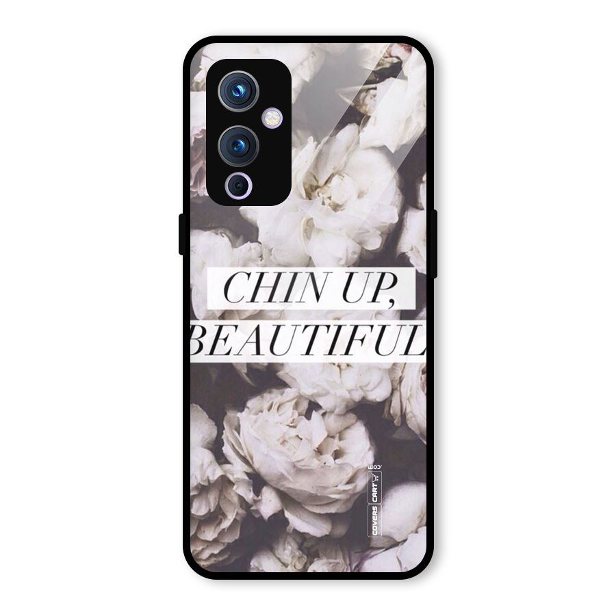 Chin Up Beautiful Glass Back Case for OnePlus 9