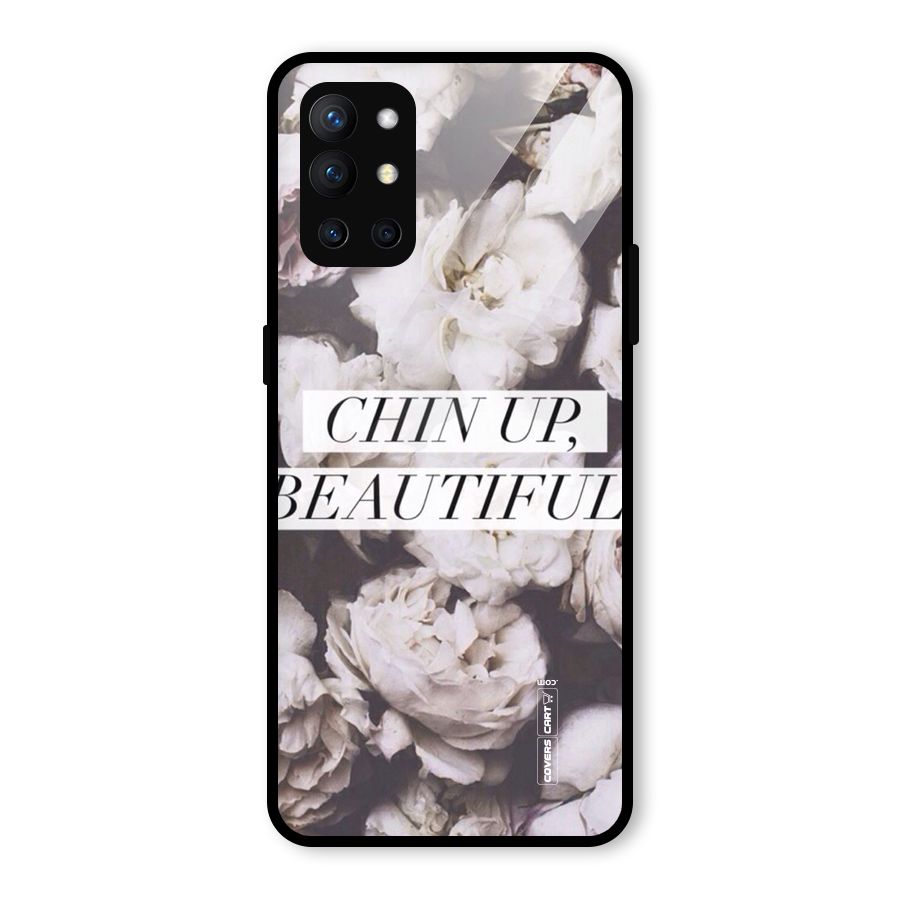 Chin Up Beautiful Glass Back Case for OnePlus 9R