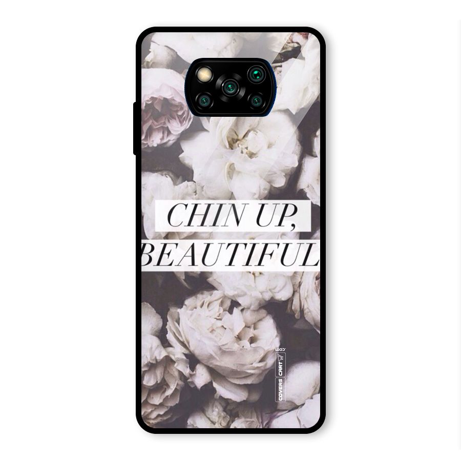 Chin Up Beautiful Glass Back Case for Poco X3 Pro