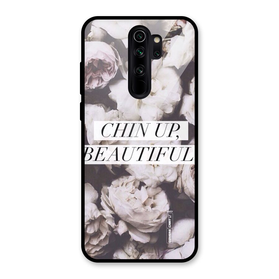 Chin Up Beautiful Glass Back Case for Redmi Note 8 Pro