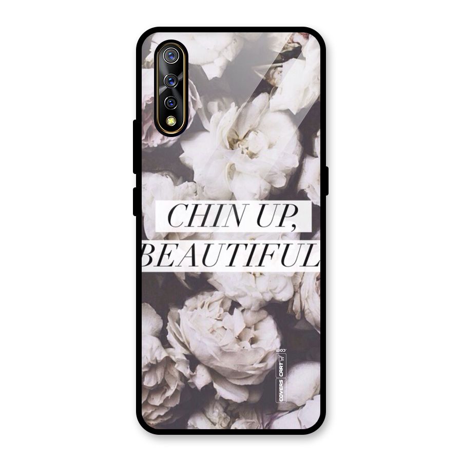 Chin Up Beautiful Glass Back Case for Vivo S1