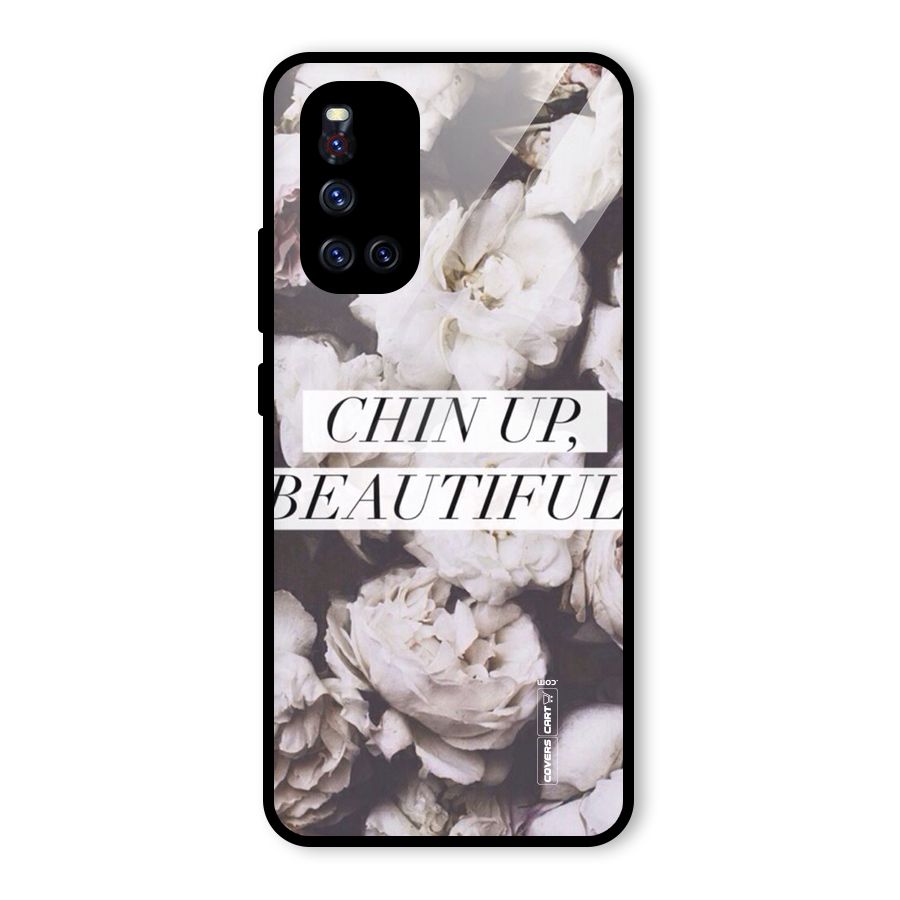 Chin Up Beautiful Glass Back Case for Vivo V19