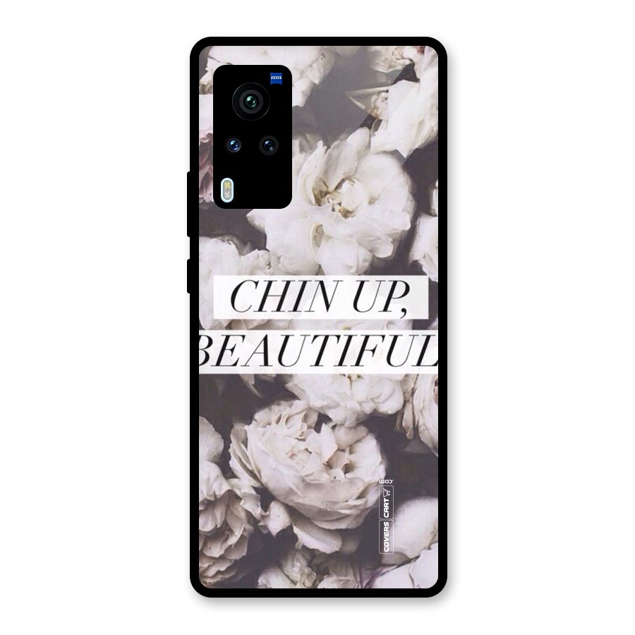 Chin Up Beautiful Glass Back Case for Vivo X60 Pro