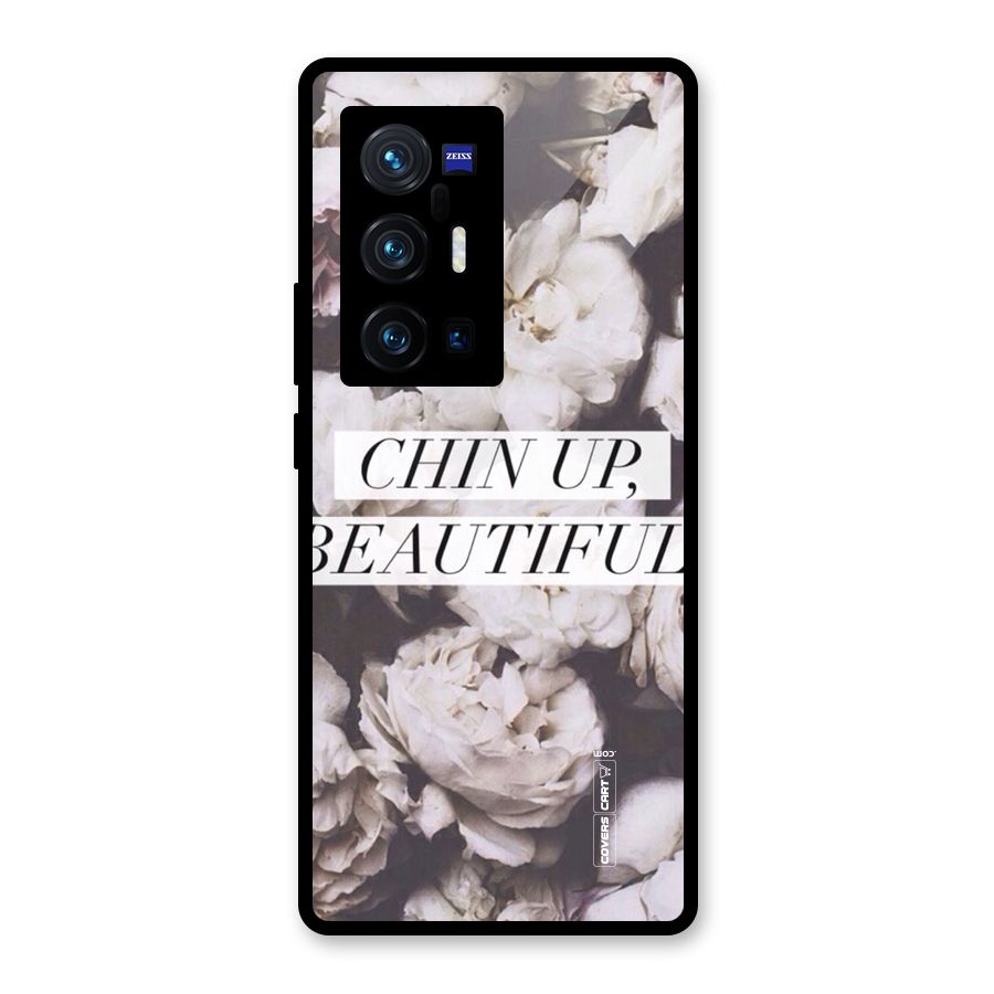 Chin Up Beautiful Glass Back Case for Vivo X70 Pro Plus