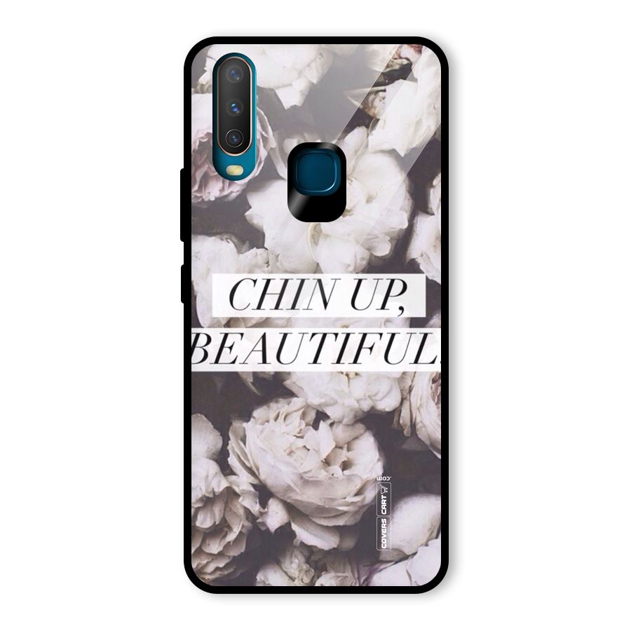 Chin Up Beautiful Glass Back Case for Vivo Y12