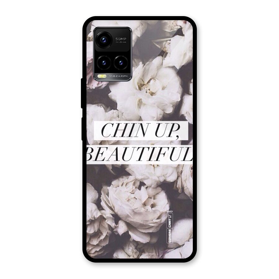 Chin Up Beautiful Glass Back Case for Vivo Y21T