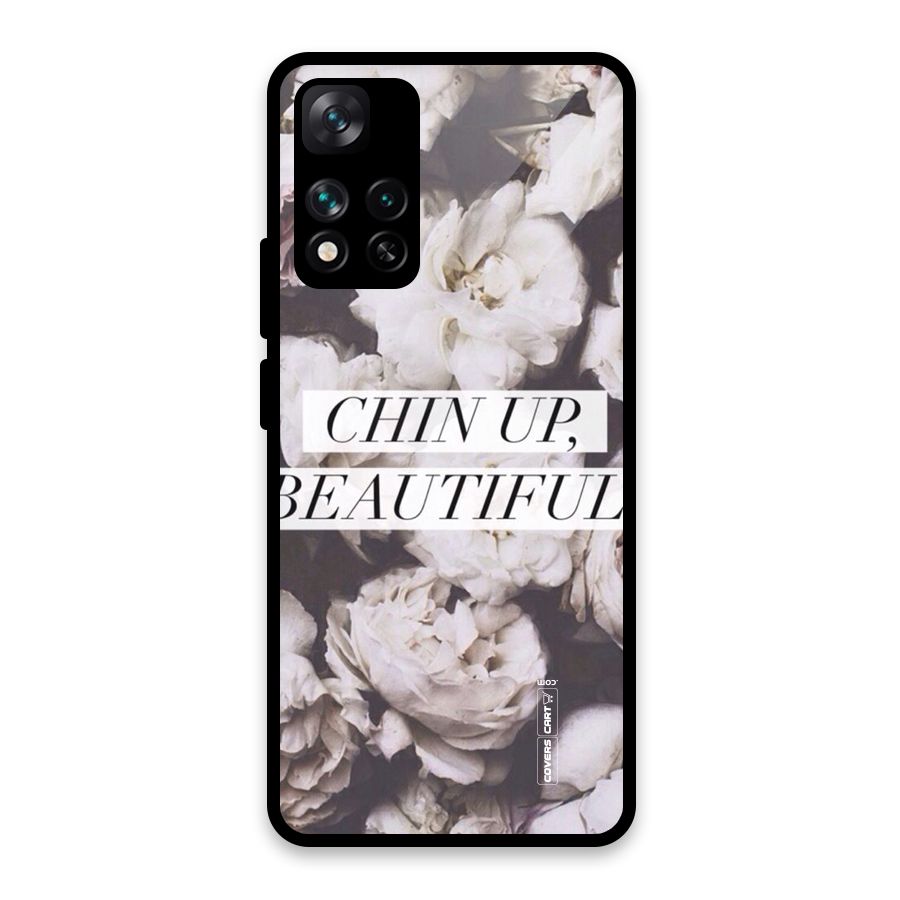 Chin Up Beautiful Glass Back Case for Xiaomi 11i HyperCharge 5G