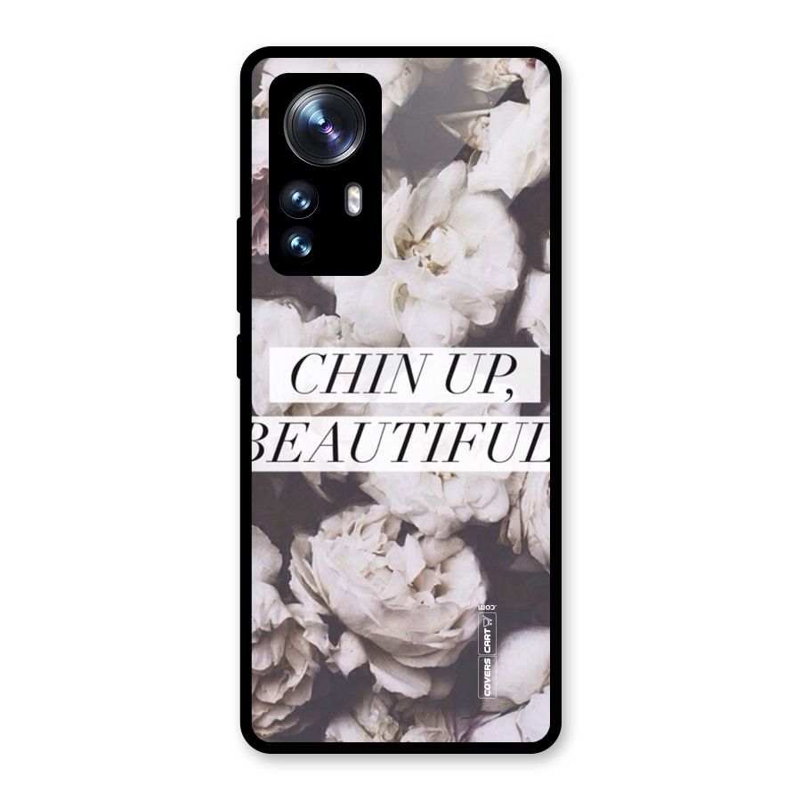 Chin Up Beautiful Glass Back Case for Xiaomi 12 Pro