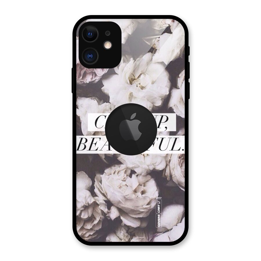 Chin Up Beautiful Glass Back Case for iPhone 11 Logo Cut