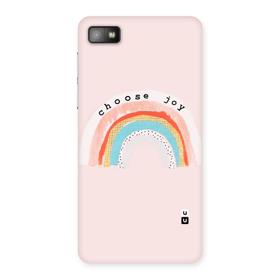 Choose Joy Back Case for Blackberry Z10