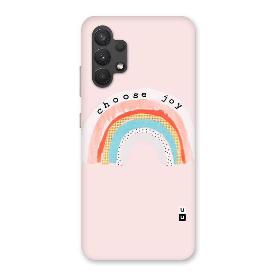 Choose Joy Back Case for Galaxy A32