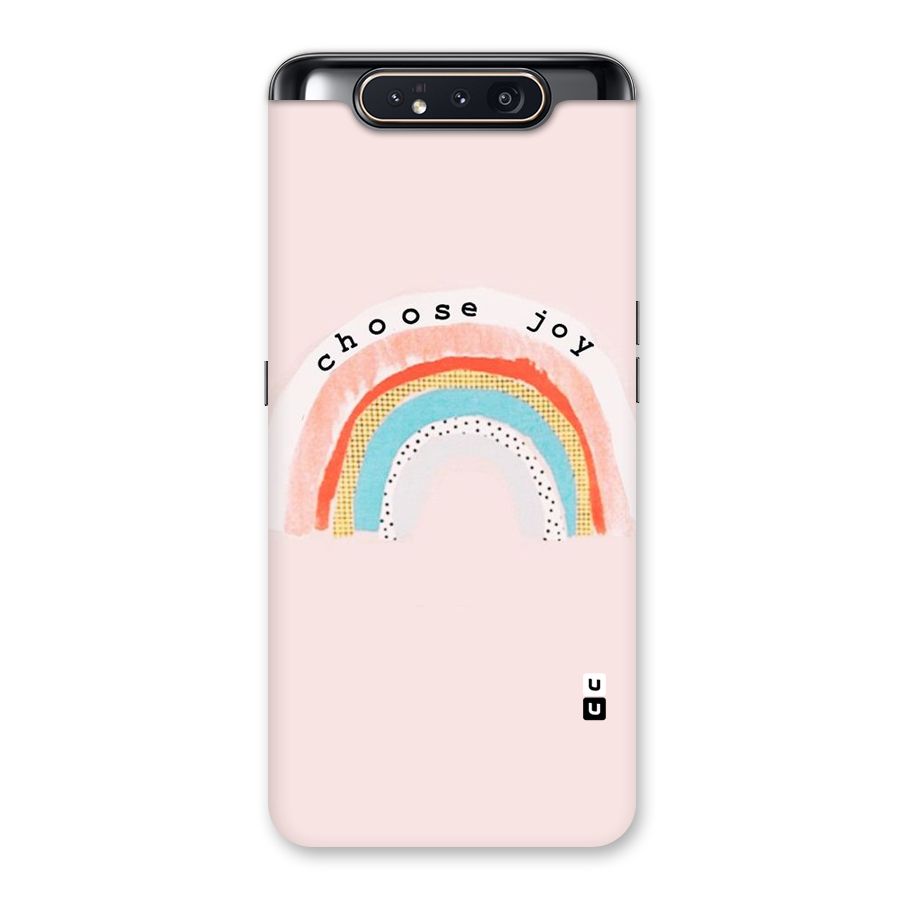 Choose Joy Back Case for Galaxy A80