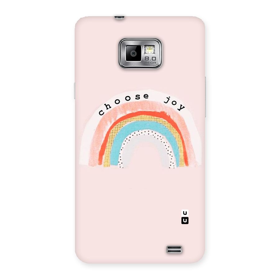 Choose Joy Back Case for Galaxy S2
